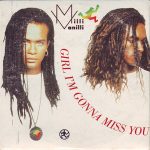 Milli Vanilli - Girl I'm Gonna Miss You (CD, Mini)