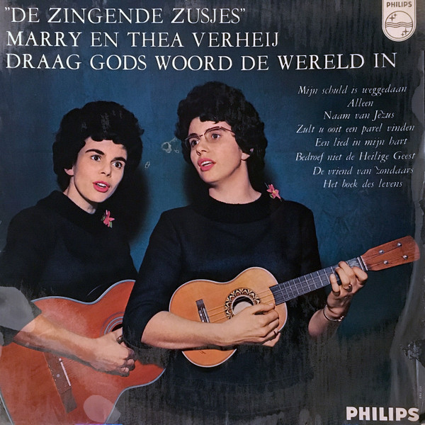 De Zingende Zusjes - Draag Gods Woord De Wereld In (10", Album, Mono)