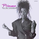 Princess - Tell Me Tomorrow (12")