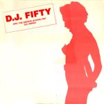 D.J. Fifty* - Into The Groove (A-Thon) Rap - D. D. Dango (12")