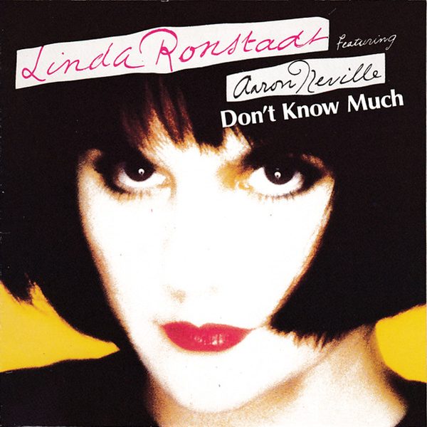 Linda Ronstadt Featuring Aaron Neville - Don't Know Much (CD, Mini, Single)