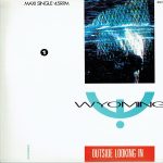 Wyoming - Outside Looking In (12")