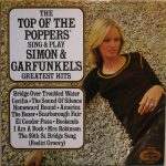 The Top Of The Poppers - Sing And Play Simon & Garfunkel's Greatest Hits (LP)