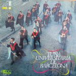 Tuna Universitaria De Barcelona - Tuna Universitaria De Barcelona (LP, Album, RE)