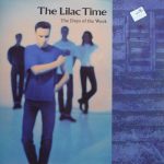 The Lilac Time - The Days Of The Week (12", Single)