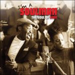 Steffen Morrison, Joy Wielkens - I'm A Soulman (The Soul Of Stax) (CD, Album)