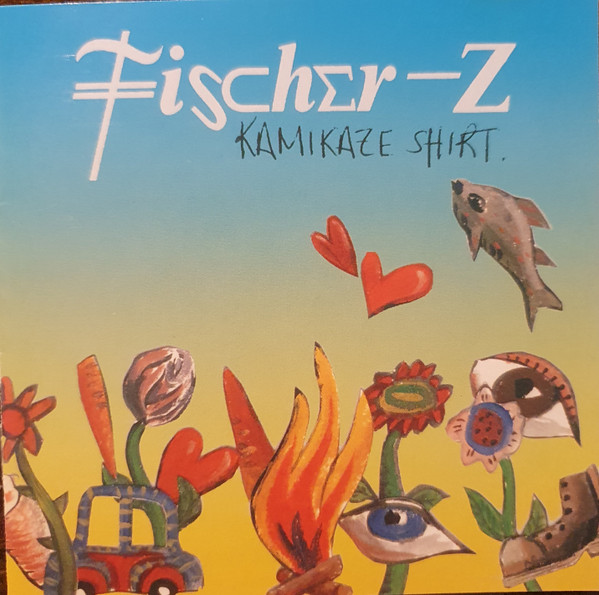 Fischer-Z - Kamikaze Shirt (CD, Album)