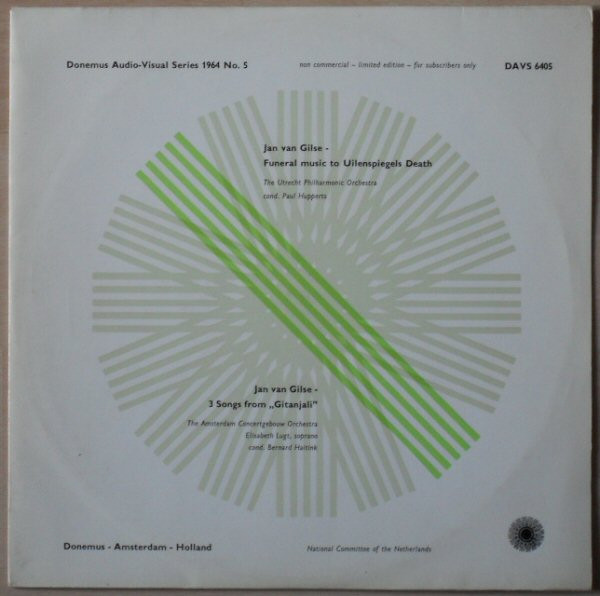 Jan Van Gilse - Funeral Music To Uilenspiegels Death / 3 Songs From "Gitanjali" (10")