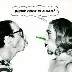 The Buddy Odor Stop - Buddy Odor Is A Gas! (LP, Album)