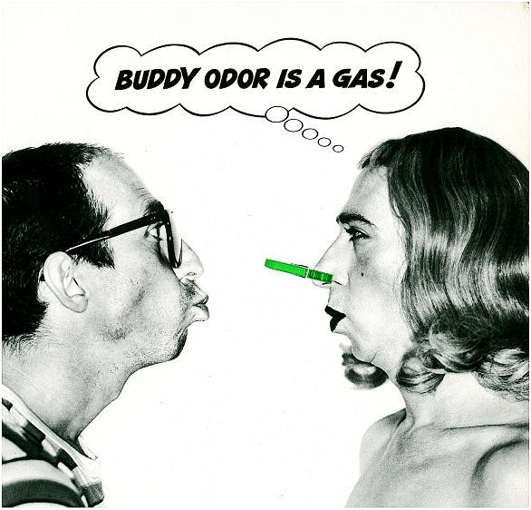 The Buddy Odor Stop - Buddy Odor Is A Gas! (LP, Album)