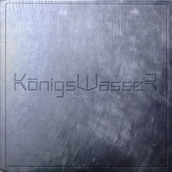Dreigestirn - Königswasser (12")