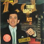 Trini Lopez - Trini Lopez At PJ's (LP, Album, RE)