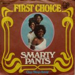 First Choice - Smarty Pants (7", Single)
