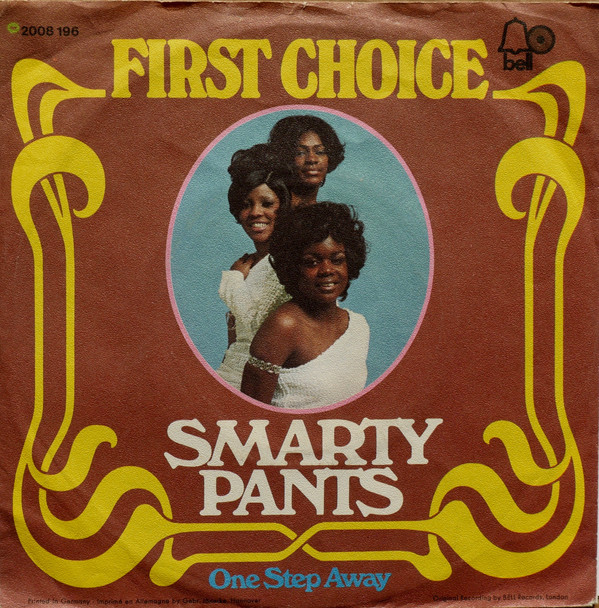 First Choice - Smarty Pants (7", Single)