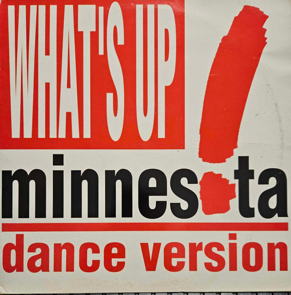 Minnesota - What's Up? (12", Maxi)