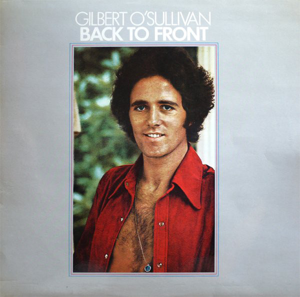 Gilbert O'Sullivan - Back To Front (LP, Album)