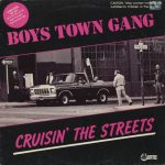 Boys Town Gang - Cruisin' The Streets (12", Album)