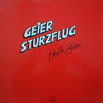 Geier Sturzflug - Heiße Zeiten... (LP, Album, Clu)