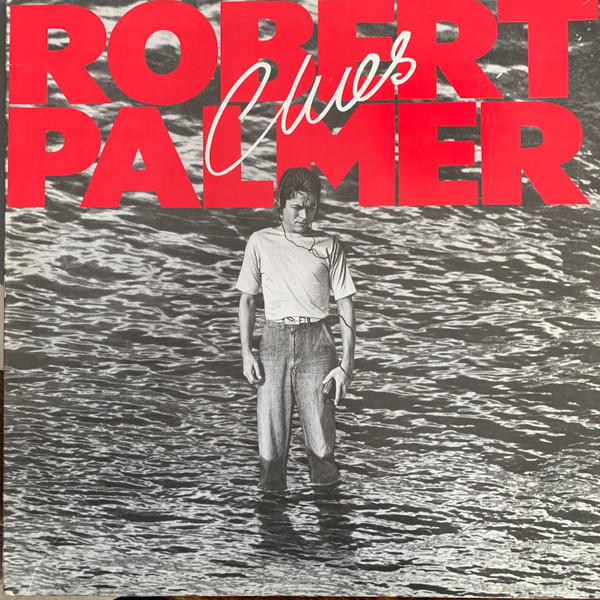 Robert Palmer - Clues (LP, Album)