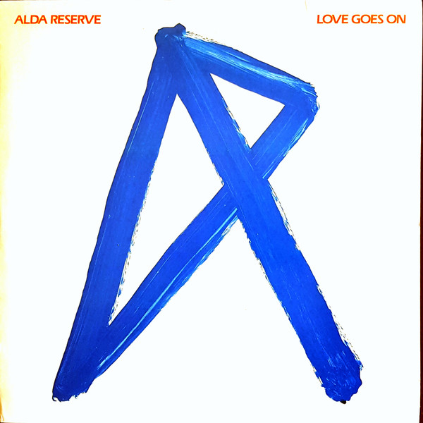 Alda Reserve - Love Goes On (LP, Album, Win)