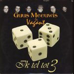 Guus Meeuwis & Vagant - Ik Tel Tot 3 (CD, Single)