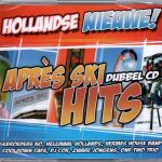 Various - Hollandse Nieuwe! Après Ski Hits (2xCD, Comp)
