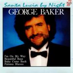 George Baker - Santa Lucia By Night (CD, Comp)