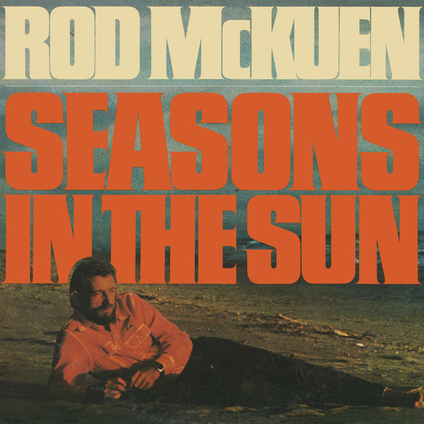 Rod McKuen - Seasons In The Sun (Rod Mckuen Sings The McKuen/Brel Songbook) (LP, Comp)