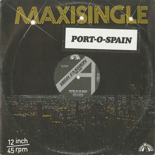 Port-O-Spain - Raving On The Beach (12", Maxi, Gen)