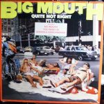 Big Mouth (4) - Quite Not Right (LP, Album)