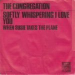 Congregation (2) - Softly Whispering I Love You (7", Single)