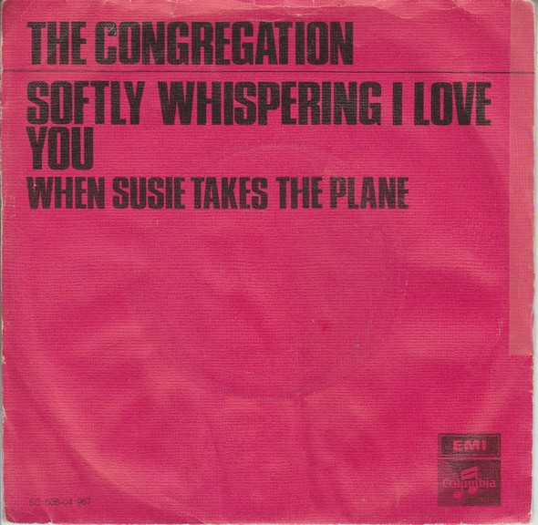 Congregation (2) - Softly Whispering I Love You (7", Single)