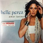 Belle Perez - Amor Latino (CD, Single)