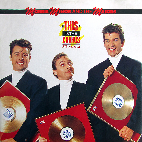 Morris Minor And The Majors - This Is The Chorus (30 cm Mix) (12")