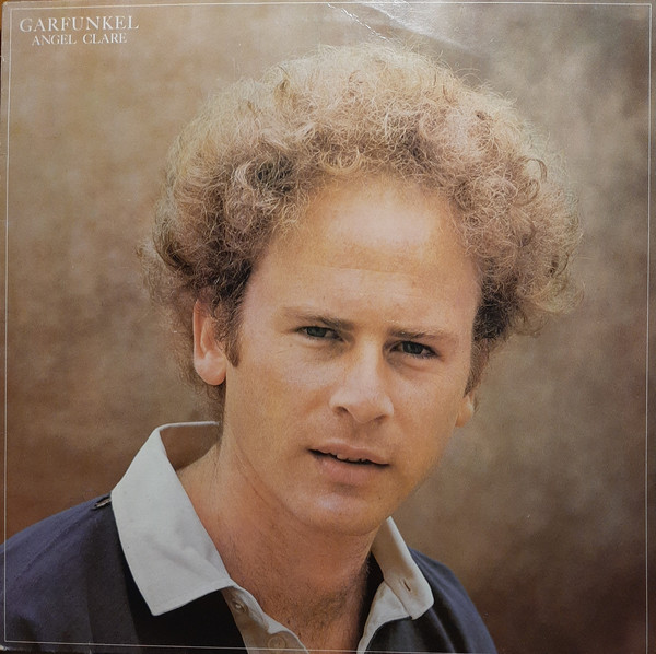 Garfunkel* - Angel Clare (LP, Album, RE)
