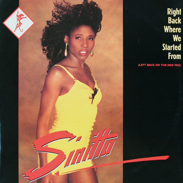 Sinitta - Right Back Where We Started From (Left Back On The Side Mix) (12")