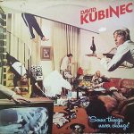 David Kubinec - Some Things Never Change (LP, Album)