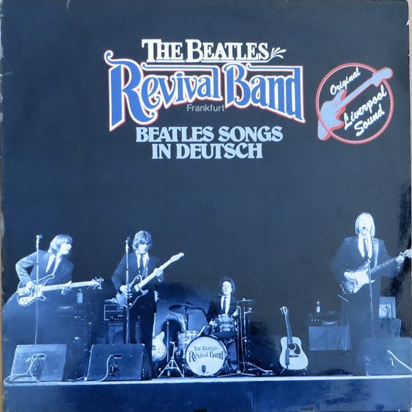 The Beatles Revival Band Frankfurt* - Beatles Songs In Deutsch (LP, Album)