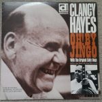 Clancy Hayes & The Salty Dogs - Oh By Jingo (LP, Album, Mono)