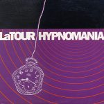LaTour - Hypnomania (12")
