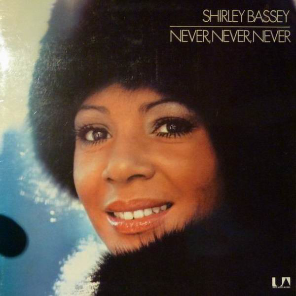 Shirley Bassey - Never Never Never (LP, Album, Gat)