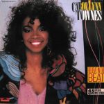 Carol Lynn Townes - Believe In The Beat (12", Maxi)