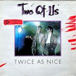 Two Of Us - Twice As Nice (LP, Album)