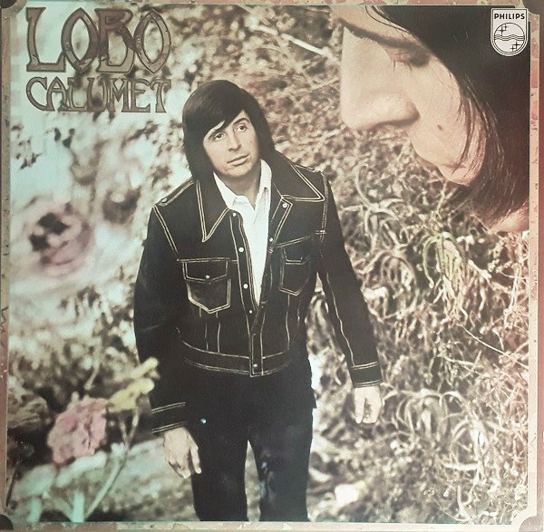Lobo (3) - Calumet (LP, Album)