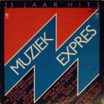 Various - 25 Jaar Hits Muziek Express (LP, Comp)
