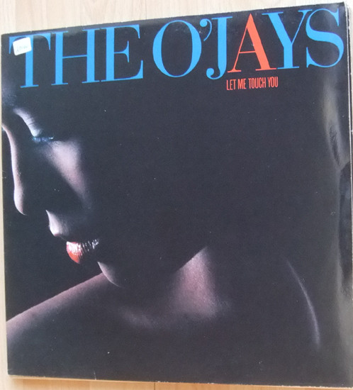 The O'Jays - Let Me Touch You (LP, Album)