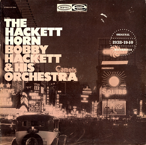 Bobby Hackett & His Orchestra* - The Hackett Horn (LP, Comp)