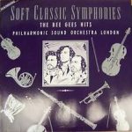 Philharmonic Sound Orchestra London - Soft Classic Symphonies / The Bee Gees Hits (LP, Clu)