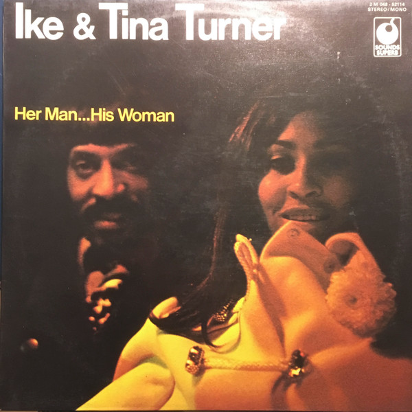 Ike & Tina Turner - Her Man... His Woman (LP, Album)