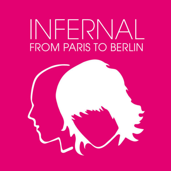 Infernal - From Paris To Berlin (CD, Single)